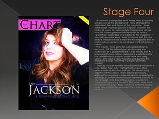 Stage Four   A dramatic change has been made here, by adding one picture as the background I have changed the entire look, feel and theme of the magazine. I have used a high resoltuon picture of space. I wanted the jacket of seuins to create a style. Theyalmostloklieksars, this is what gave me the inpiration to have a “Glam Pop” spaceage style added to the magazine. I am really proud of what i have achieved with this one picture. It add so much colour the the magazine that no matter where you are you are drawn to it by its intense colours.  The reason I have gone for such a bod design is because I felt like althouhg my prelimanery was technically at a good standard, it was terribly dull. As I was scared to use colours, believing it would become too childlike and cartoony. I now know that using colours only adds extra character and depth to the magazine design. Resulting in a highly profitabe product.   Now as you can see this overall lookand fell reflect a retro “Glam Pop” style, highlightin the cover stars unique musical direction and tyle. This theme bring together all the colours I have added previously. Making this magazine less female driven, and actually although it contains steroetypicaly feminine colours, ts cool enough to be bought byu a unisex audience. Thereofeer in creasing the proft. This them i have used throughout the Cover Page will reflectonto the double page spread also. Not soo much the contents page however.