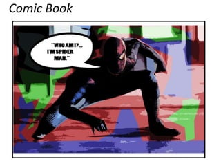 Comic Book
 