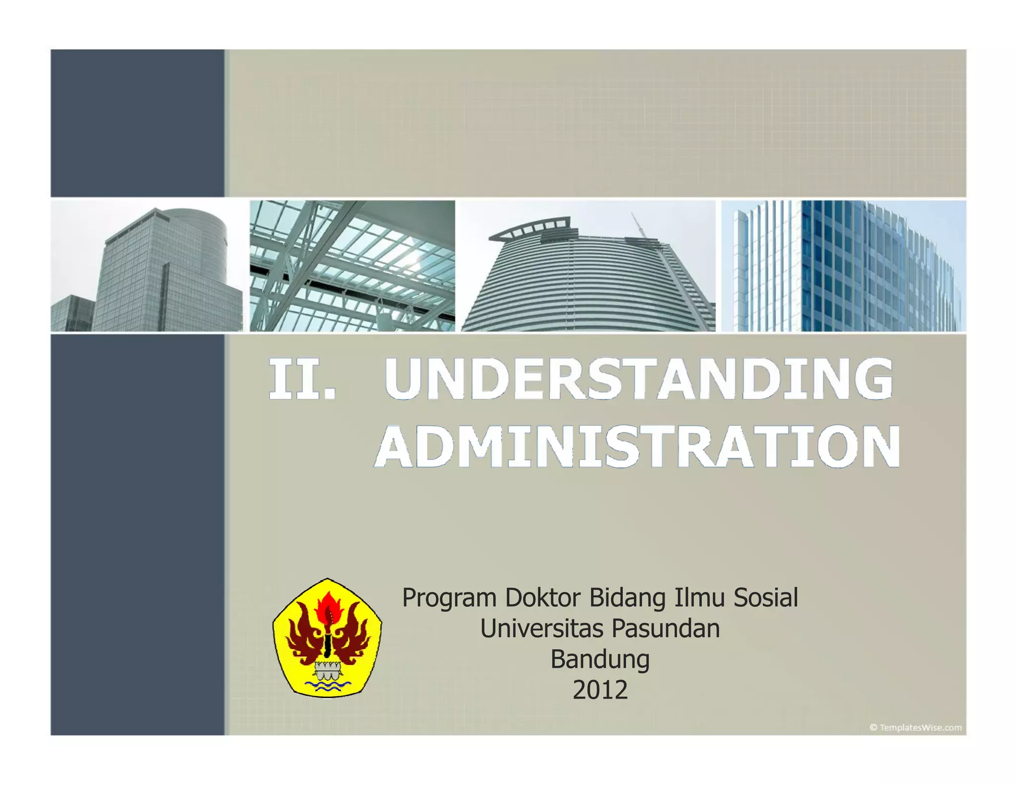 Program Doktor Bidang Ilmu Sosial
      Universitas Pasundan
            Bandung
              2012
 