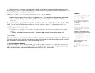 (1) Who is experiencing developmental delays as defined by the State and as measured by appropriate diagnostic instruments...