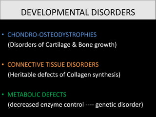 Developmental disorders(MUSCULOSKELETAL) | PPTX
