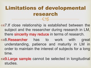 Developmental Research Methods Developmental research Method | PDF