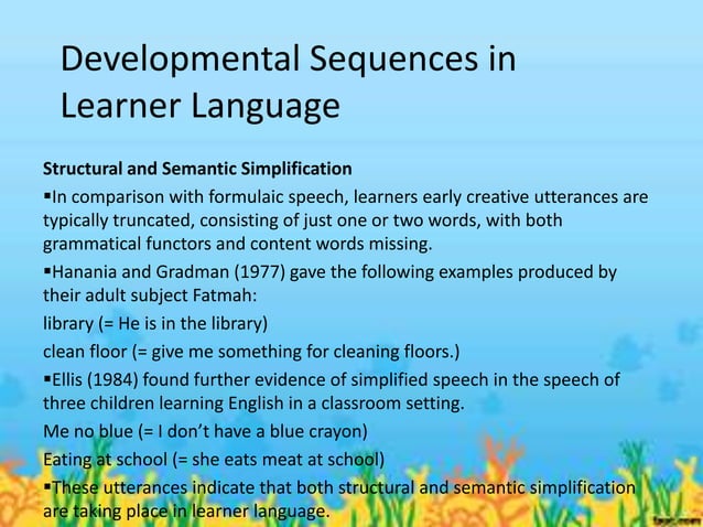 Developmental sequences in learner language | PPTX | Education