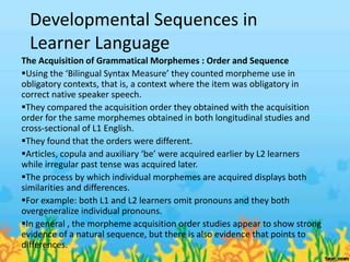Developmental sequences in learner language | PPTX