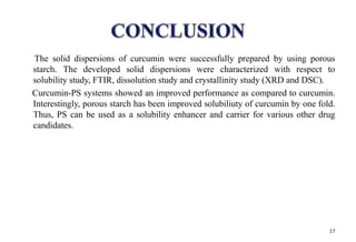 Development and characterization of porous starch curcumin solid ...