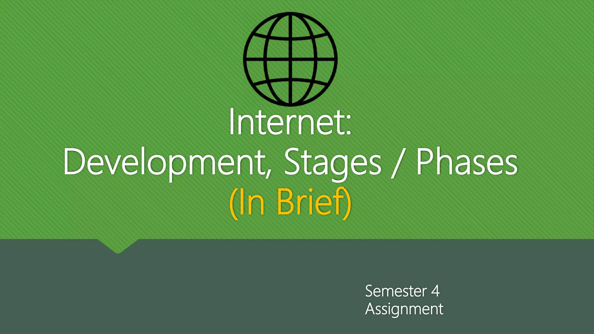 The Stages Phases of Internet Development PPT | PPTX | Internet for ...