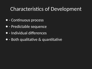Particularistic Development Understanding Human Development and Its Connection to Learning ...