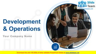 Development
& Operations
Your Company Name
 