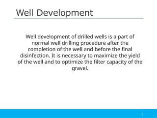 Well Development Plan Development and Testing of PTWS_Revised.pptx