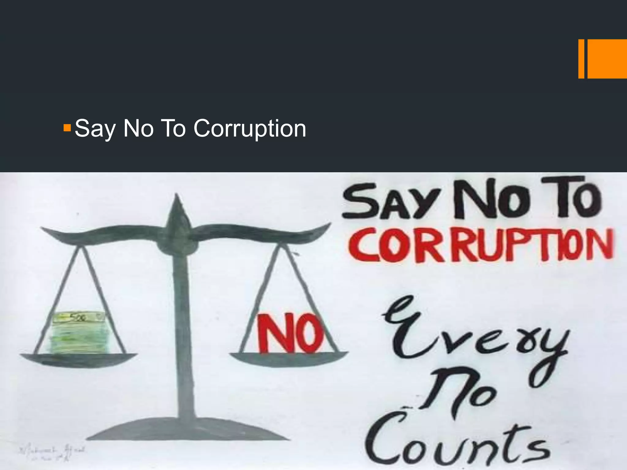 Say No To Corruption
