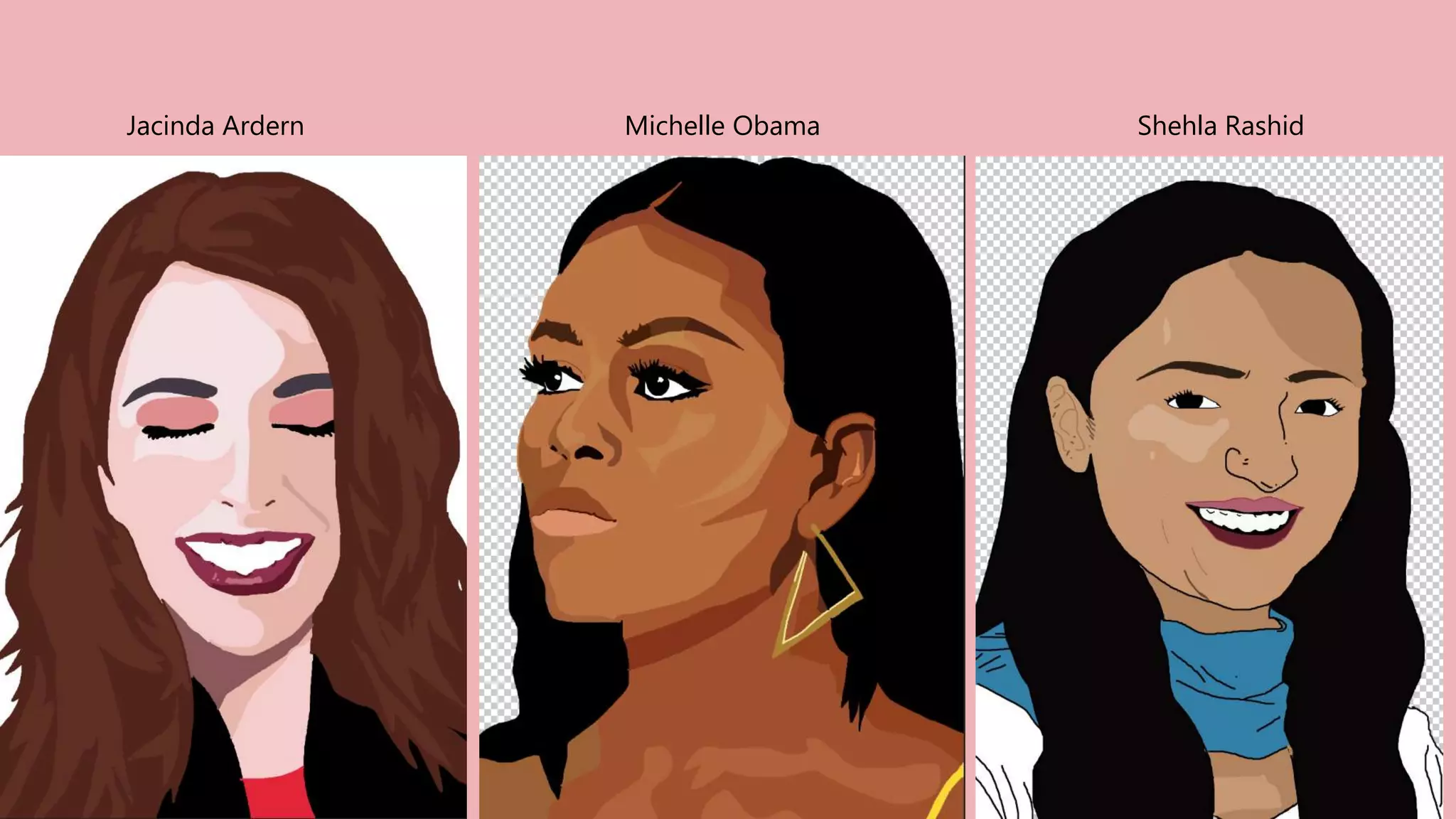 Michelle Obama Shehla RashidJacinda Ardern
 