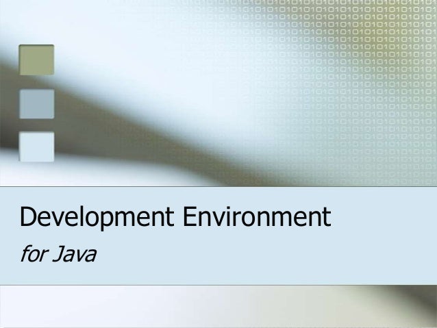 Java Development Environment