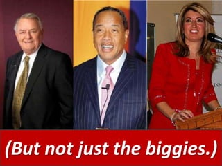 (But not just the biggies.)