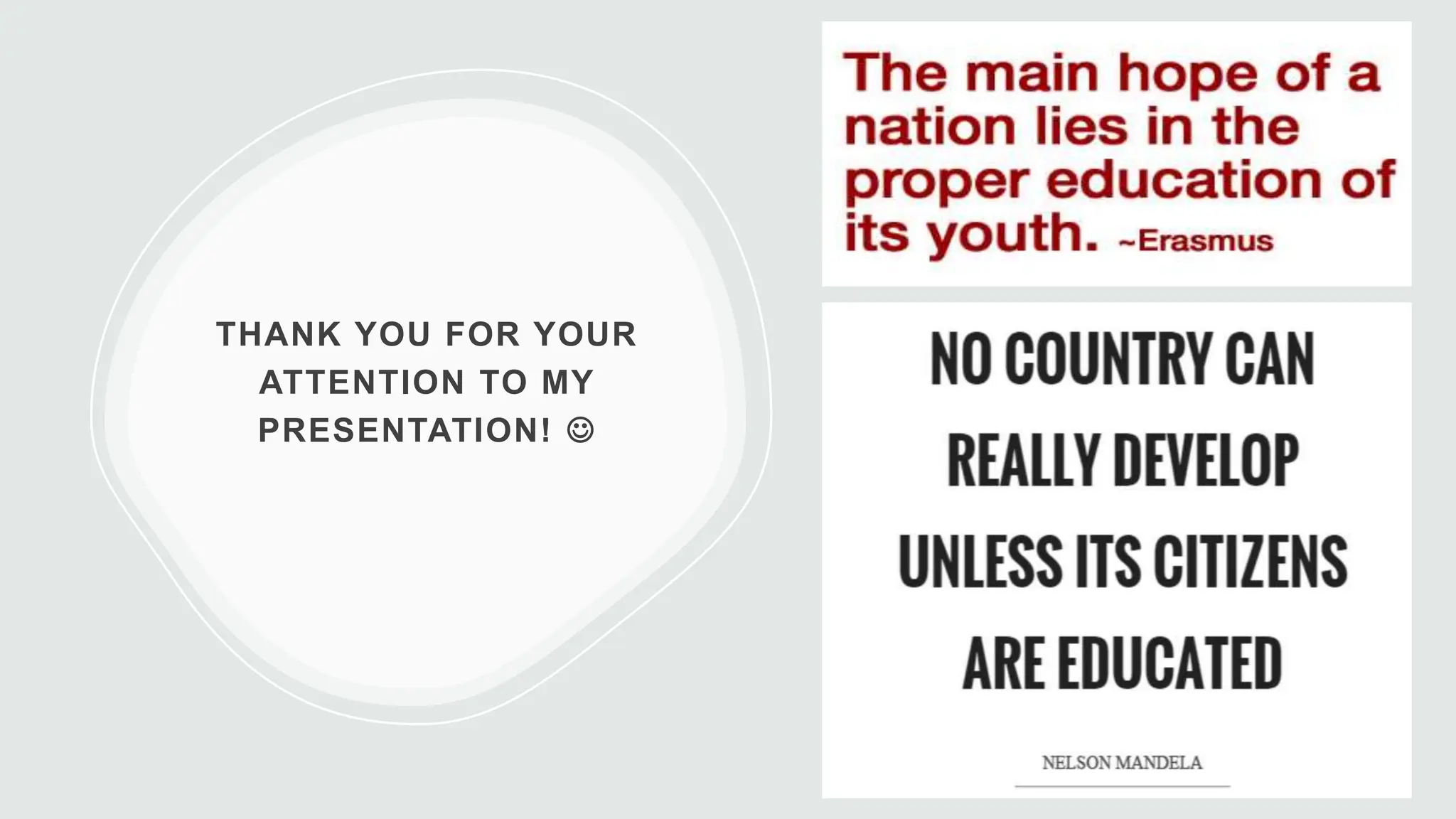 THANK YOU FOR YOUR
ATTENTION TO MY
PRESENTATION! 
 