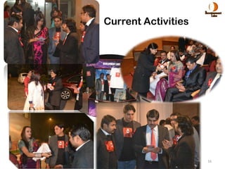 Current Activities




                     16
 