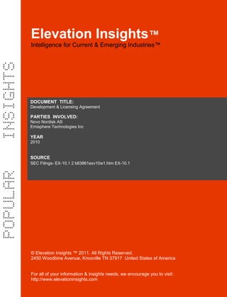 Elevation Insights™ | Development & Licensing Agreement  Novo Nordisk, Emisphere Technologies