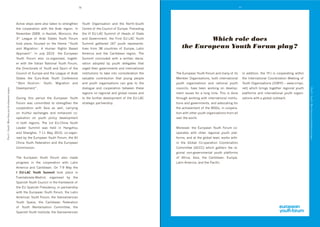 16                                                                                                        17




                                                      B3$#@+'0$+10'N+&+'4:0%'$4k+('$%'0$&+(8$*+('         F%/$*' Y&84(#04$#%(' 4("' $*+' P%&$*dC%/$*'
                                                      $*+' 3%%1+&4$#%(' N#$*' $*+' B&4]' &+8#%(T' J('     )+($&+'%, '$*+')%/(3#:'%, '!/&%1+T'2&+3+"#(8'
                                                      P%@+6]+&' HIIR9' #(' B00#:4*9' %&%33%9' $*+'       $*+' <J' !edEB)' C/66#$' %, ' 7+4"0' %, ' C$4$+'
                                                      Q ' E+48/+' %, ' B&4]' C$4$+0' F%/$*' =%&/6'
                                                       &"
                                                                                                          4("' .%@+&(6+($9' $*+' =#&0$' !edEB)' F%/$*'                    Which role does
                                                      $%%k' 1:43+9' ,%3/0+"' %(' $*+' $*+6+' m'F%/$*'     C/66#$' 84$*+&+"' Gac' >%/$*' &+1&+0+($4d
                                                      4("' #8&4$#%('O' B' 7/64(' X#8*$0' K40+"'          $#@+0' ,&%6' QS' 3%/($&#+0' %, ' !/&%1+9' E4$#('        the European Youth Forum play ?
                                                      B11&%43*'nT' J(' 5/:>' HIGI' ' $*+' !/&%1+4('       B6+"' 4("' $*+' )4&#]]+4(' &+8#%(T' ;*+'
                                                      F%/$*' =%&/6' 4:0%' 3%d%&84(#0+"9' $%8+$*d          C/66#$' 3%(3:/"+"' N#$*' 4' N&#$$+(' "+3:4d
                                                      +&' N#$*' $*+' J$4:#4(' P4$#%(4:' F%/$*' =%&/69'    &4$#%(' 4"%1$+"' ]>' >%/$*' "+:+84$+0' $*4$'
                                                      $*+'D#&+3$%&4$+'%, 'F%/$*'4("'C1%&$'%, '$*+'        /&8+"'$*+#&'8%@+&(6+($0'4("'#($+&(4$#%(4:'
                                                      )%/(3#:'%, '!/&%1+'4("'$*+'E+48/+'%, 'B&4]'         #(0$#$/$#%(0' $%' $4k+' #($%' 3%(0#"+&4$#%(' $*+'   ;*+'!/&%1+4('F%/$*'=%&/6'4("'64(>'%, '#$0'            J(' 4""#$#%(9' $*+' F=5' #0' 3%%1+&4$#(8' N#$*#('
                                                      C$4$+0' $*+' !/&%dB&4]' F%/$*' )%(,+&+(3+'          @4:/4]:+' 3%($&#]/$#%(' $*4$' >%/(8' 1+%1:+'        +6]+&' Y&84(#04$#%(09' ]%$*' #($+&(4$#%(4:'          $*+' J($+&(4$#%(4:' )%%&"#(4$#%(' ++$#(8' %, '
                                                      m':0(.& ;"+$(#)'O' F%/$*9' #8&4$#%(' 4("'          4("' >%/$*' %&84(#04$#%(0' 34(' 8#@+' $%' $*+'      >%/$*' %&84(#04$#%(0' 4("' (4$#%(4:' >%/$*'           F%/$*'Y&84(#04$#%(0'UJ)FY'-'NNNT#36>%T
                                                      D+@+:%16+($'nT                                      "#4:%8/+' 4("' 3%%1+&4$#%(' ]+$N++(' $*+0+'         3%/(3#:09' *4@+' ]++(' N%&k#(8' %(' "+@+:%1d          (+$V' N*#3*' ]&#(80' $%8+$*+&' &+8#%(4:' >%/$*'
Part I - Youth : More than just development targets




                                                                                                                                                                                                                                                                        Part I - Youth : More than just development targets
                                                                                                          &+8#%(0'%('&+8#%(4:'4("'8:%]4:'#00/+0'4("'          6+($' #00/+0' ,%&' 4' :%(8' $#6+T' ;*#0' #0' "%(+'    1:4$,%&60' 4("' #($+&(4$#%(4:' >%/$*' %&84(#d
                                                      D/&#(8' $*#0' 1+&#%"' $*+' !/&%1+4(' F%/$*'         $%'$*+',/&$*+&'"+@+:%16+($'%, '$*+'!edEB)'          $*&%/8*'N%&k#(8'N#$*'#($+&(4$#%(4:'#(0$#$/d           04$#%(0'N#$*'4'8:%]4:'%/$&+43*T
                                                      =%&/6' N40' 3%66#$$+"' $%' 0$&+(8$*+(' $*+'         0$&4$+8#3'14&$(+&0*#1T                              $#%(0'4("'8%@+&(6+($09'4("'4"@%34$#(8',%&'
                                                      3%%1+&4$#%(' N#$*' B0#4' 40' N+::9' 34&&>#(8'                                                           $*+'43*#+@+6+($'%, '$*+'D.09'#('3%%1+&4d
                                                      %(' ,&/#$,/:' +L3*4(8+0' 4("' +(*4(3+"' 3%d                                                             $#%('N#$*'%$*+&'>%/$*'%&84(#04$#%(0',&%6'4::'
                                                      %1+&4$#%(' %(' >%/$*' 1%:#3>' "+@+:%16+($'                                                              %@+&'$*+'N%&:"T
                                                      #(' ]%$*' &+8#%(0T' ;*+' G0$' !ed)*#(4' F%/$*'
                                                      E+4"+&' C/66#$' N40' *+:"' #(' 74(8p*%/'                                                                %&+%@+&9' $*+' !/&%1+4(' F%/$*' =%&/6' 3%d
                                                      4("' C*4(8*4#9' cdGG' 4>' HIGI9' 3%d%&84(d                                                             %1+&4$+0' N#$*' %$*+&' &+8#%(4:' >%/$*' 1:4$d
                                                      #0+"']>'$*+'!/&%1+4('F%/$*'=%&/69'$*+'B::'                                                              ,%&609'4("'4$'$*+'8:%]4:':+@+:9'N%&k0'N#$*d
                                                      )*#(4' F%/$*' =+"+&4$#%(' 4("' $*+' !/&%1+4('                                                           #(' $*+' .:%]4:' )%d%1+&4$#%(' )%%&"#(4$#%('
                                                      )%66#00#%(T                                                                                             )%66#$$++' U.)))V' N*#3*' 84$*+&0' $*+' &+d
                                                                                                                                                              8#%(4:' (%(d8%@+&(6+($4:' >%/$*' 1:4$,%&60'
                                                      ;*+' !/&%1+4(' F%/$*' =%&/6' 4:0%' 64"+'                                                                %, ' B,ŝ' B0#49' $*+' )4&#]]+4(9' !/&%1+9'
                                                      1&%8&+00' #(' $*+' 3%%1+&4$#%(' N#$*' E4$#('                                                            E4$#('B6+ŝ'4("'$*+'243#,#3T'
                                                      B6+"' 4("' )4&#]]+4(T' Y(' cdR' 4>' $*+'
                                                      3$ %T4UOP$ -(&./$ K&11@.' $%%k' 1:43+' #('
                                                      =/+(:4]&4"4d4"&#"9' %&84(#0+"' ]>' $*+'
                                                      C14(#0*'F%/$*')%/(3#:'#('$*+',&46+N%&k'%, '
                                                      $*+'!e'C14(#0*'2&+0#"+(3>9'#('14&$(+&0*#1'
                                                      N#$*'$*+'!/&%1+4('F%/$*'=%&/69'$*+'E4$#('
                                                      B6+"('F%/$*'=%&/69'$*+'J]+&%46+"('
                                                      F%/$*' C143+9' $*+' )4&#]]+4(' =+"+&4$#%('
                                                      %, ' F%/$*' X+@#$4:#04$#%(' )%66#$$++9' $*+'
                                                      C14(#0*'F%/$*'J(0$#$/$+9'$*+'J]+&%46+"('
 