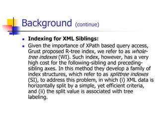 Development of a new indexing technique for XML document retrieval | PPTX