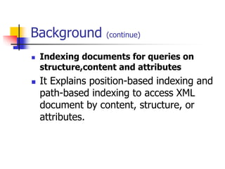 Development of a new indexing technique for XML document retrieval | PPTX