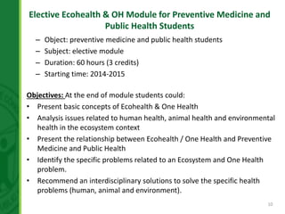 The development of Ecohealth and One Health training programs in Vietnam