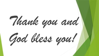 Thank you and
God bless you!
 