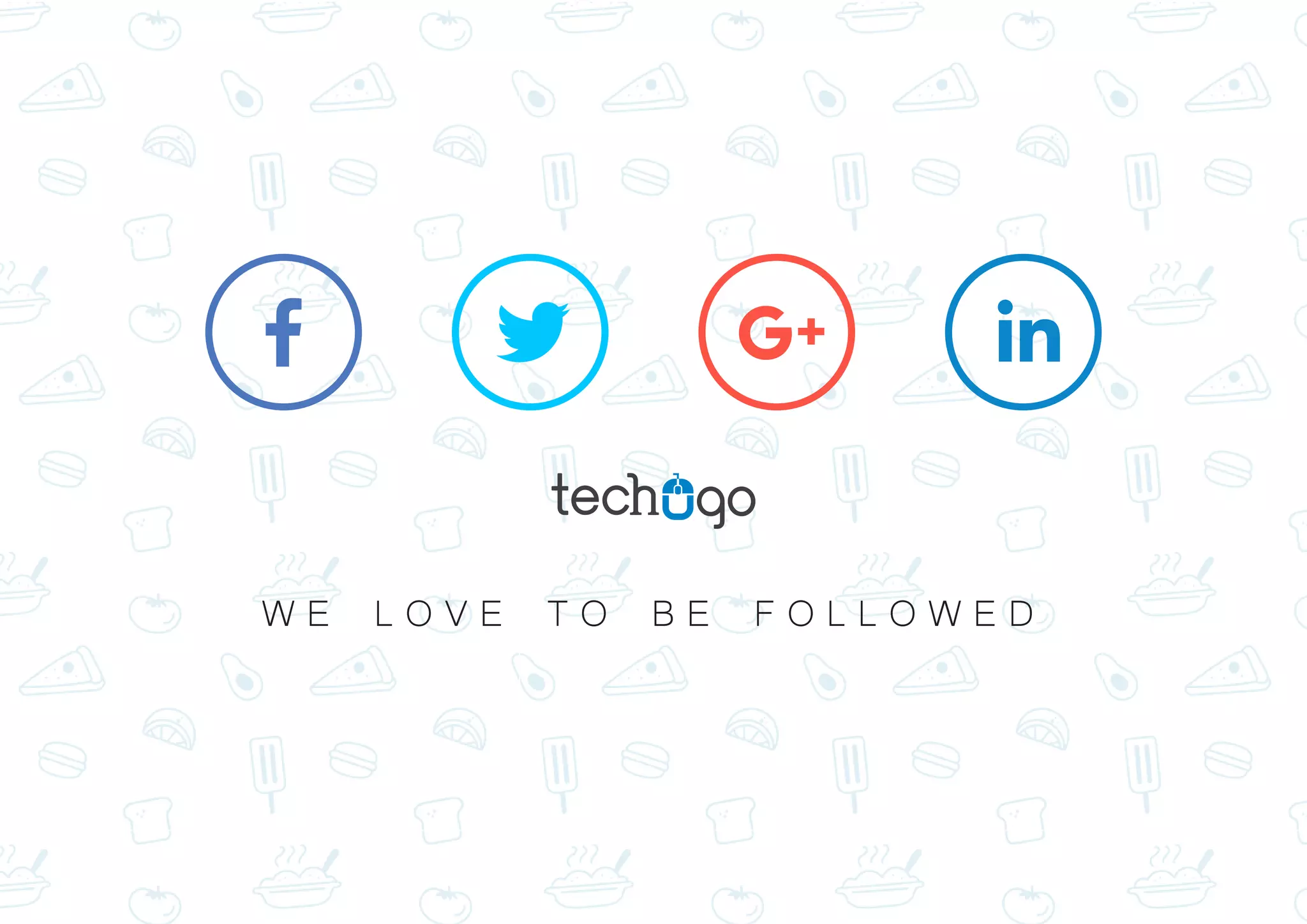 W E L O V E T O B E F O L L O W E D
 