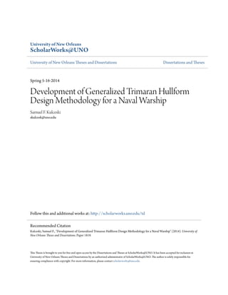 Development of generalized trimaran hullform design methodology (5-16 ...