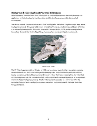 Development of generalized trimaran hullform design methodology (5-16 ...