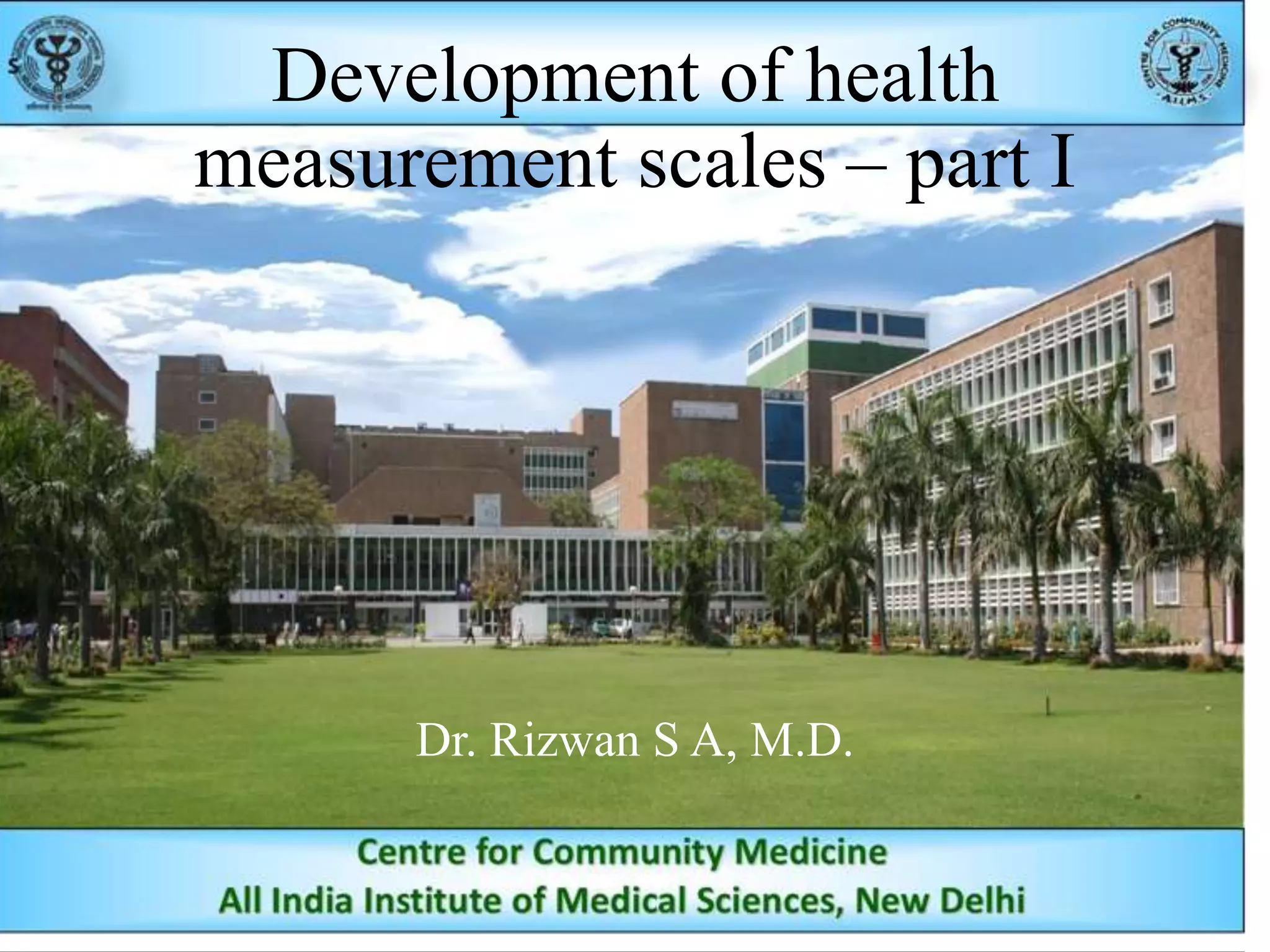 Development of health measurement scales part 1 PPTX