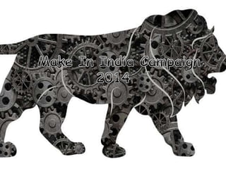 MAKE IN INDIA : Development  of industry