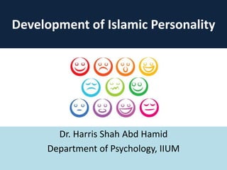 Development of Islamic Personality | PPT