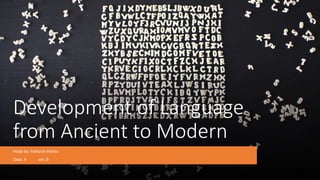 Development of Language from Ancient to Modern 3.pptx