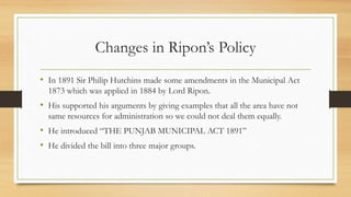 Development of local self govt. in the Punjab 1882-1900 | PPT