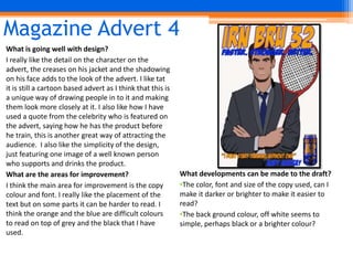 Development of magazine advert