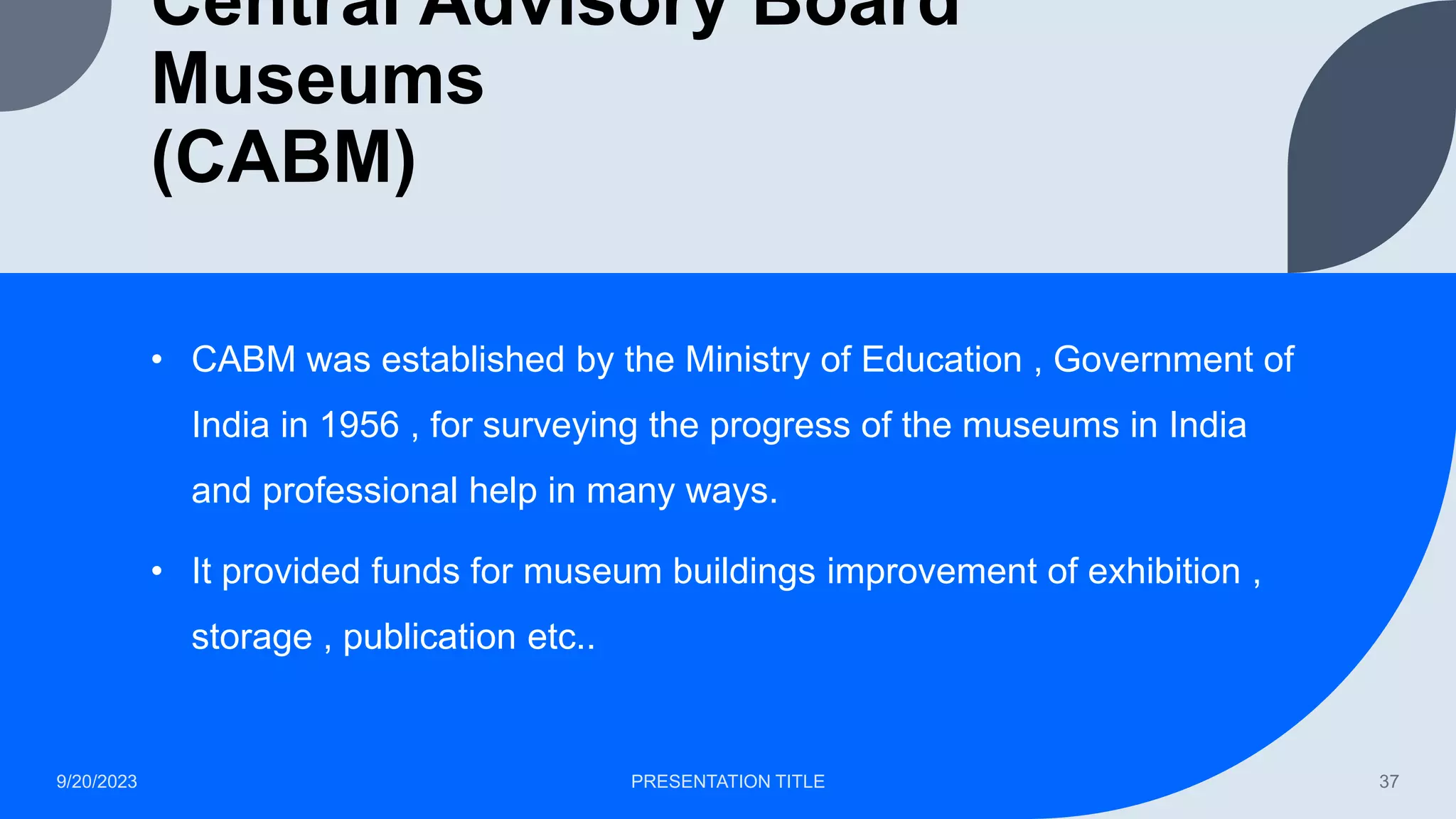 Development of Museums in India.ppt