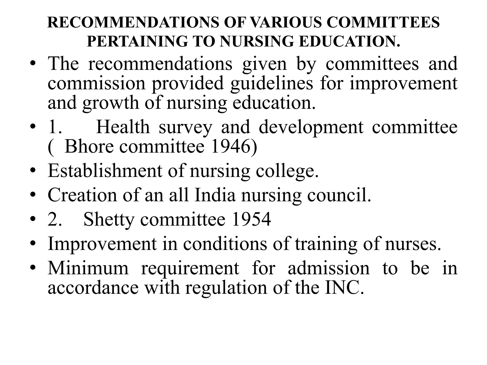 Development of Nursing Education in India Post Independence | PPTX ...
