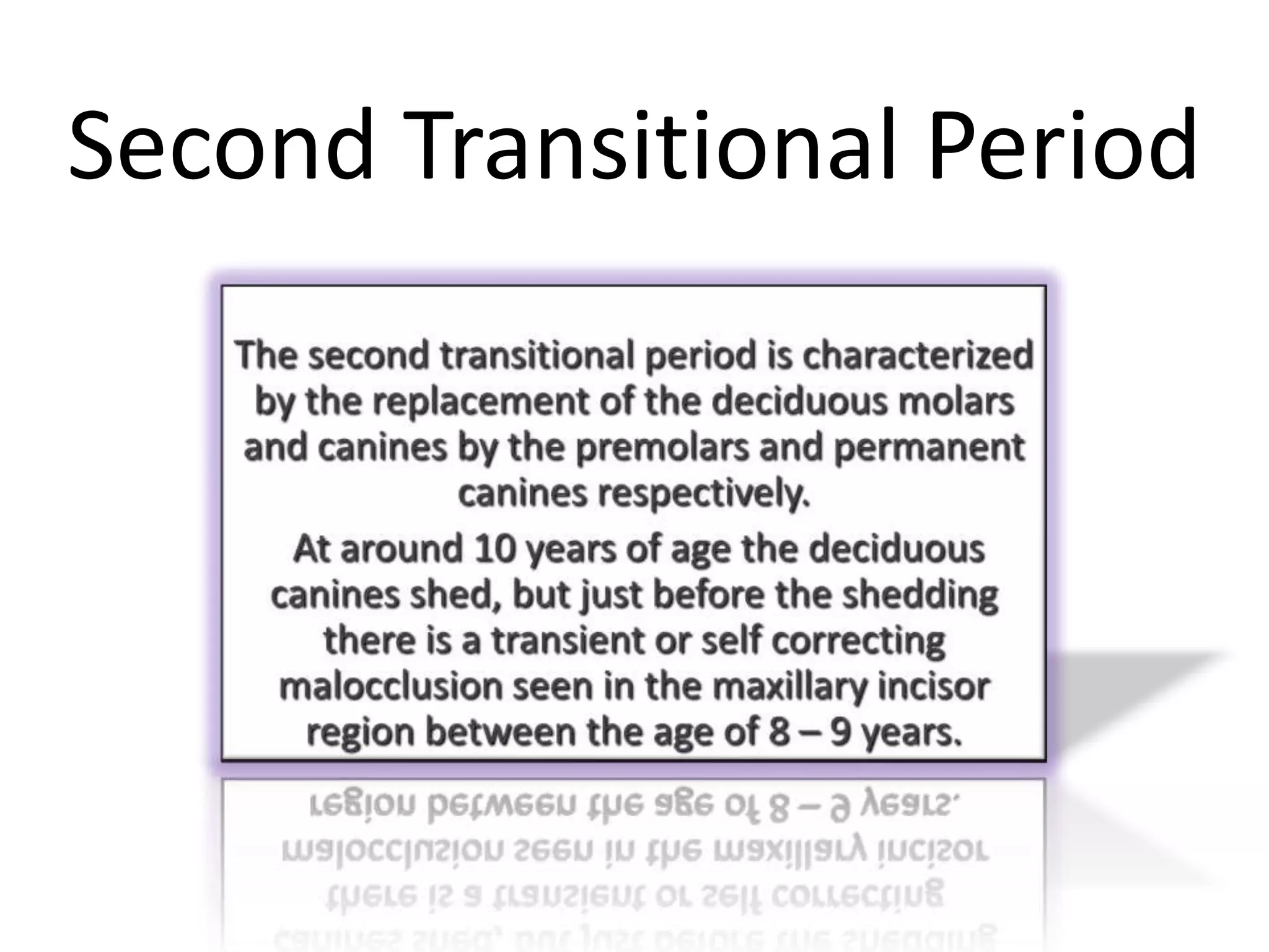 Second Transitional Period
 