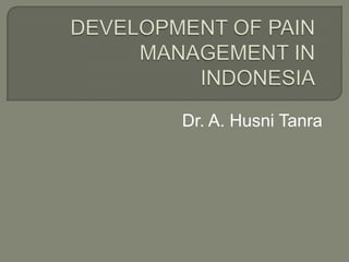 Dr. A. Husni Tanra

 