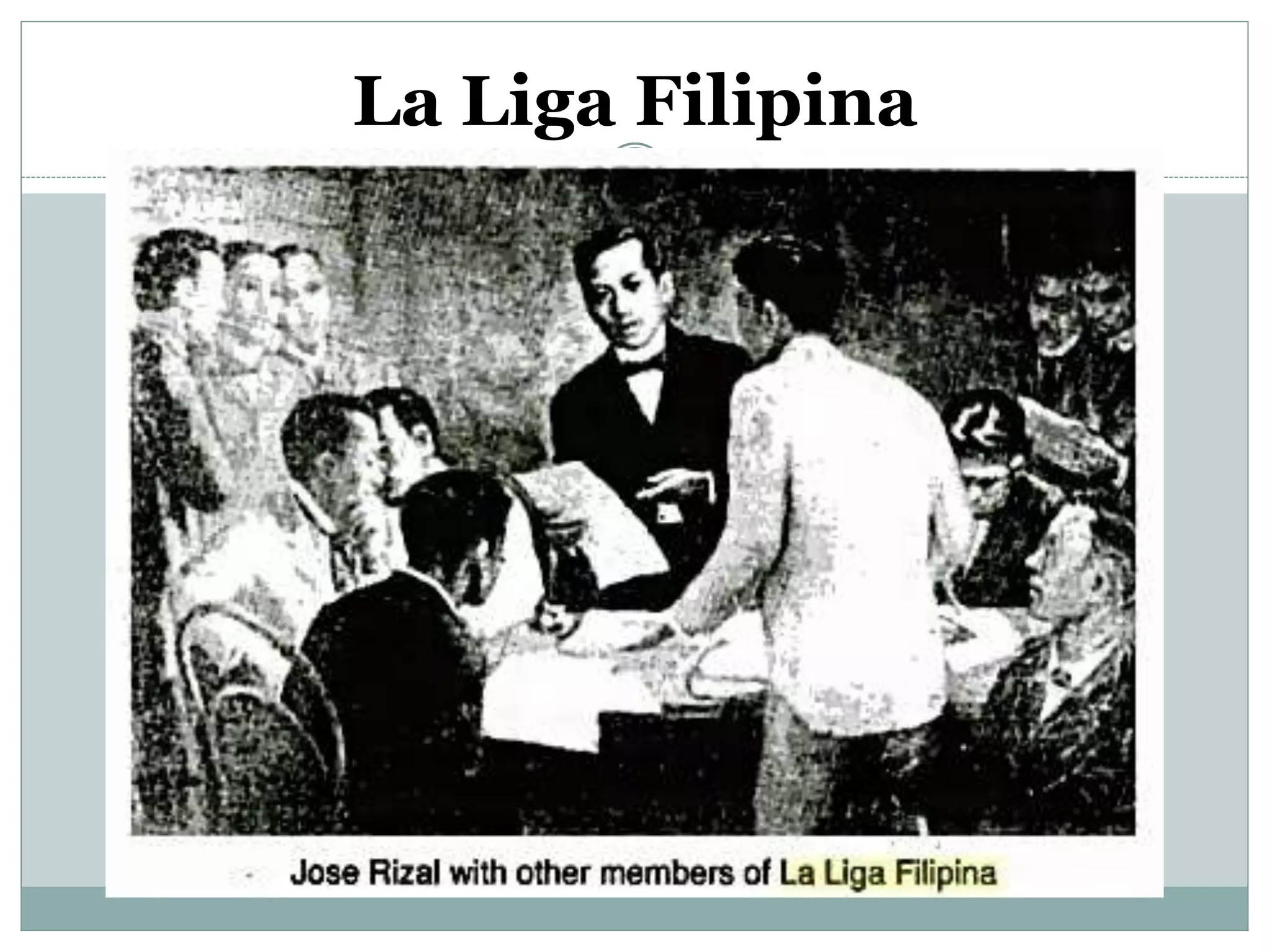 La Liga Filipina
 