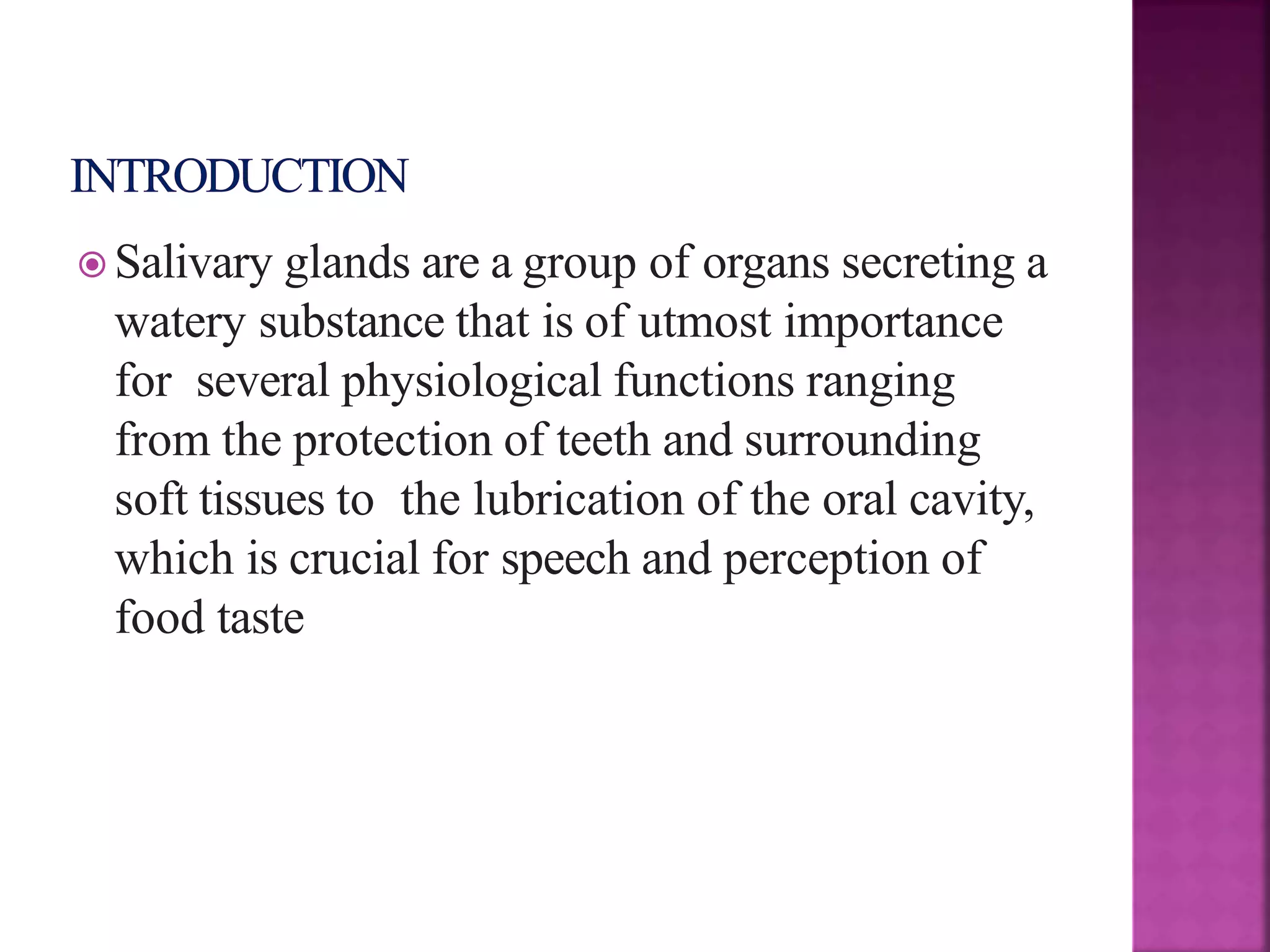 Development of salivary glands , saliva and its role in prosthodontics ...