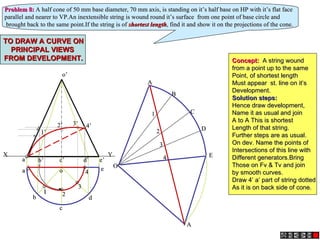 String Problem Inside Cone Development of surfaces of solids | PPT