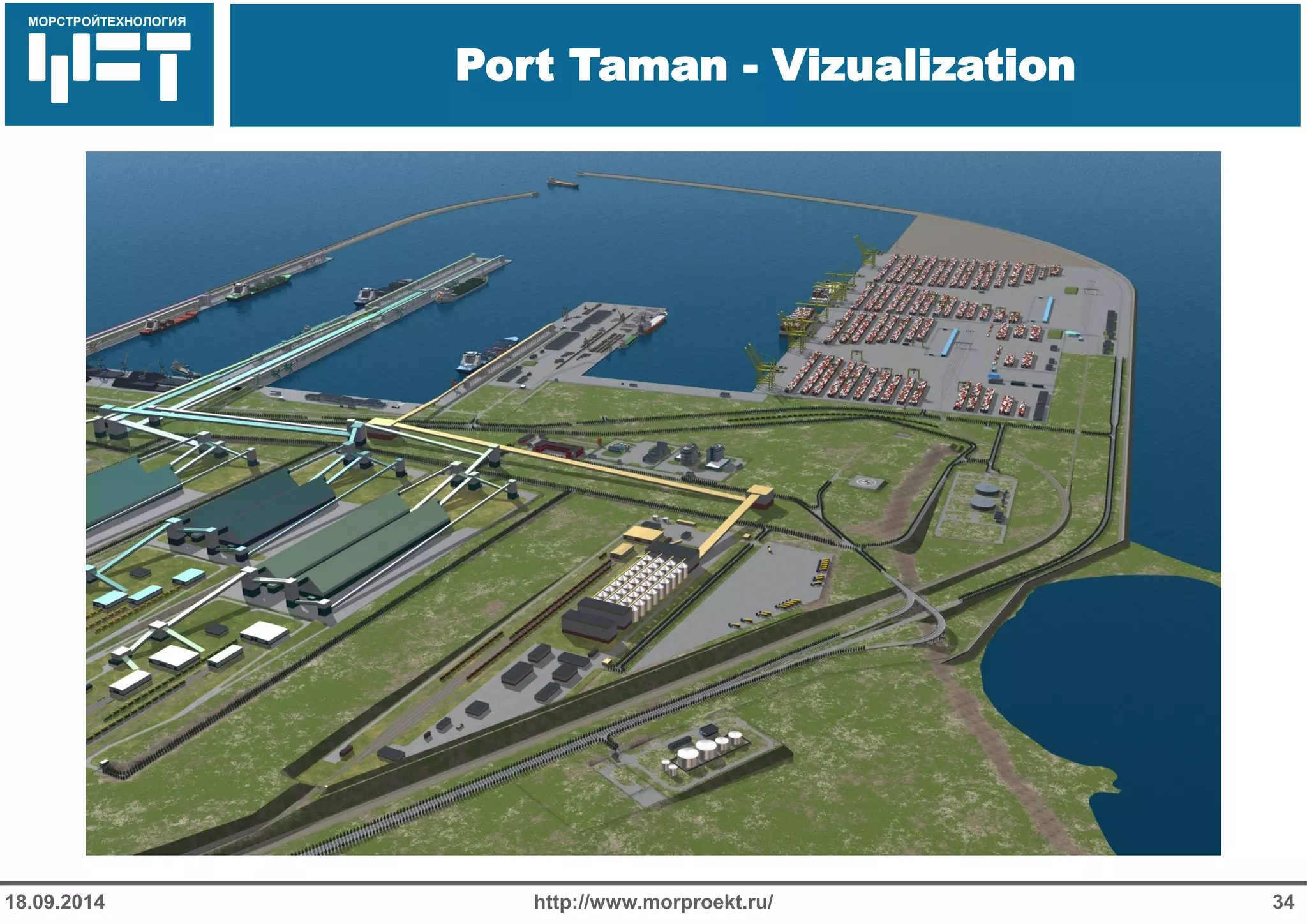 МОРСТРОЙТЕХНОЛОГИЯ 
Для продуктов нефтепереработки используется транспорт: 
Трубопроводный 
Железнодорожный 
Речной 
Port Taman - Vizualization 
http://www.morproekt.ru/ 
34 
18.09.2014  