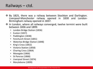 Development of Transportation in the Victrorian Era | PPTX