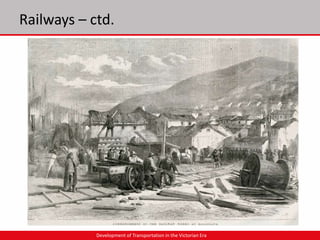 Development of Transportation in the Victrorian Era | PPTX