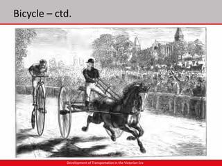 Development of Transportation in the Victrorian Era | PPTX