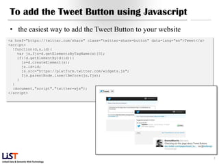 Development of Twitter Application #2 - Twitter for Websites | PPTX