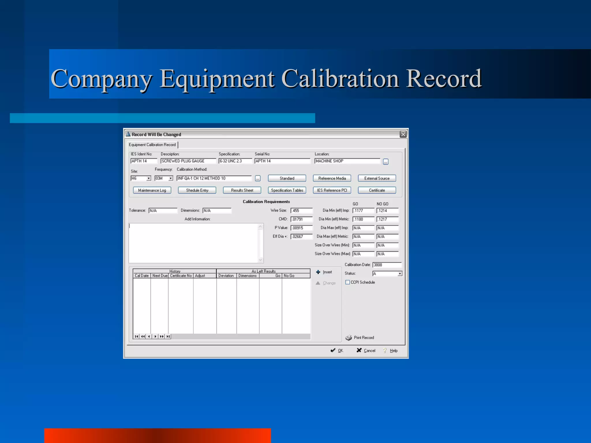 Company Equipment Calibration Record
 