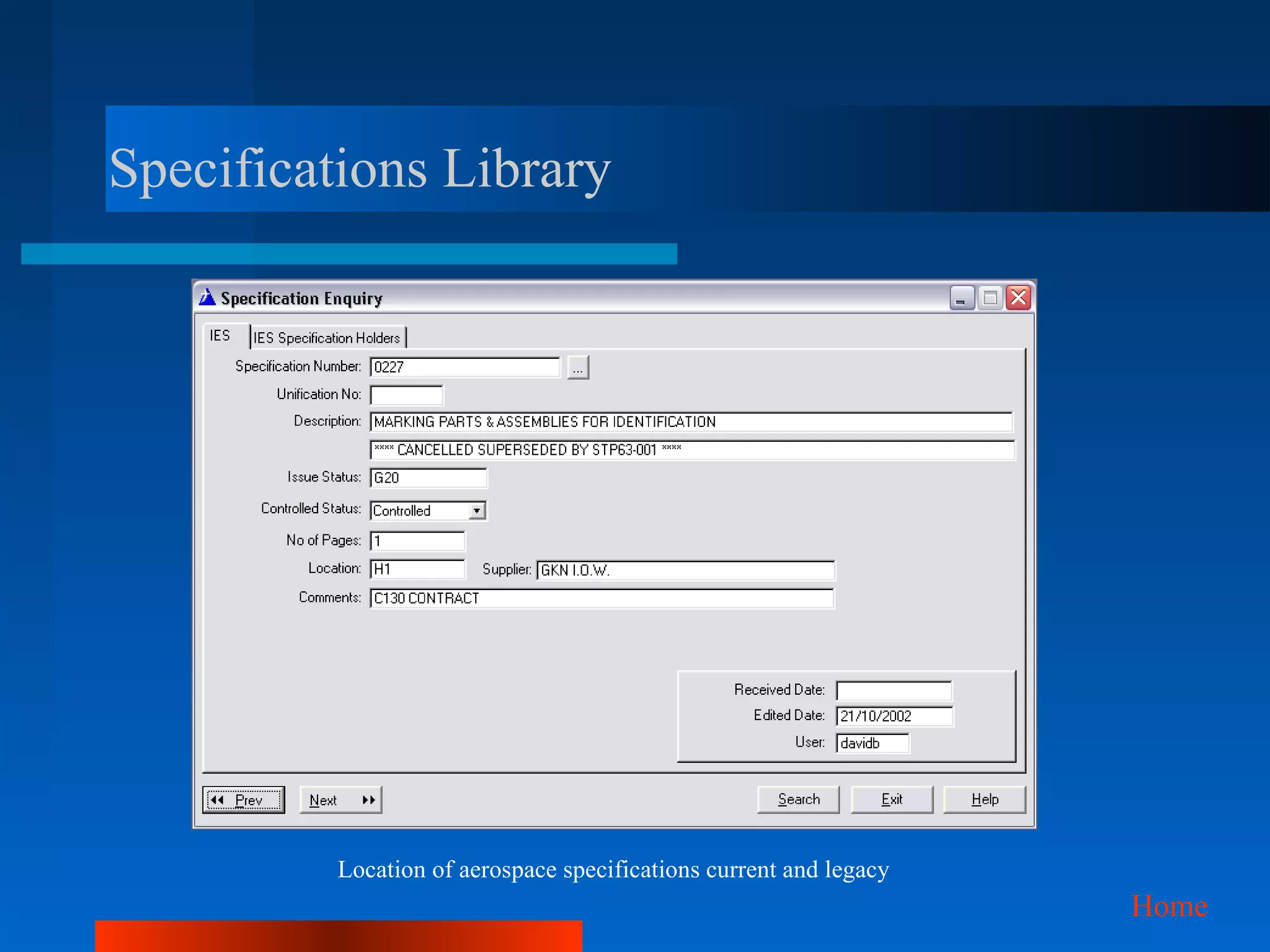 Specifications Library




          Location of aerospace specifications current and legacy
                                                                    Home
 