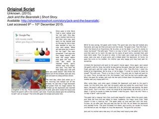 Original Script
Unknown. (2015).
Jack and the Beanstalk | Short Story.
Available: http://shortstoriesshort.com/story/jack-and-the-beanstalk/.
Last accessed 9th – 10th December 2015.
 