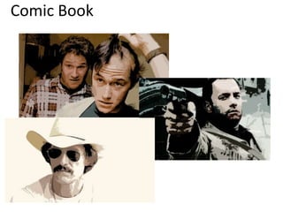 Comic Book
 